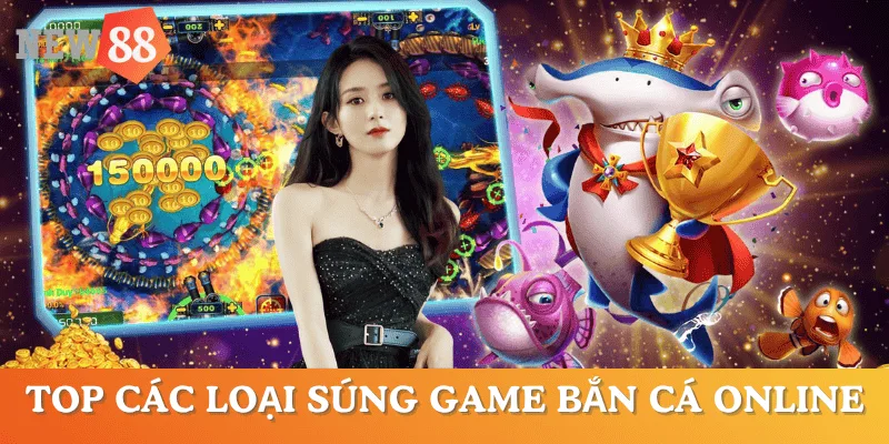 cac-loai-sung-ban-ca