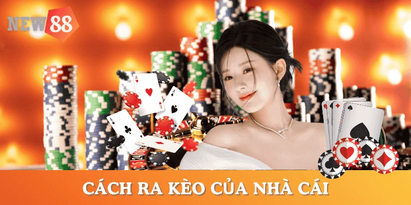 cach-ra-keo-cua-nha-cai