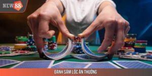 Đánh Sâm Lốc Ăn Thưởng - Top 1 Cách Chơi Thu Hút Tại NEW88