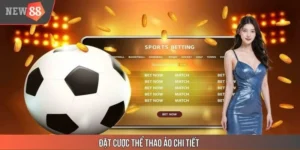 Đặt Cược Thể Thao Ảo Hấp Dẫn Tại NEW88 Để Kiếm Thưởng