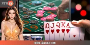 Hướng Dẫn Chơi TLMN Đơn Giản Giành Chiến Thắng Tại NEW88