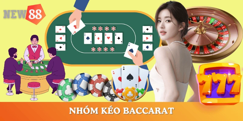 nhom-keo-baccarat