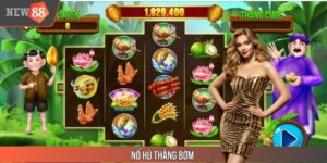 Nổ Hũ Thằng Bờm - Tham Khảo Bí Quyết Thắng Lớn Tại New88