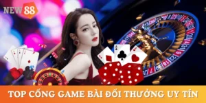 top-cong-game-bai-doi-thuong-uy-tin
